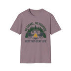 No Signal No Hookups - Best Trip Of My Life T-Shirt