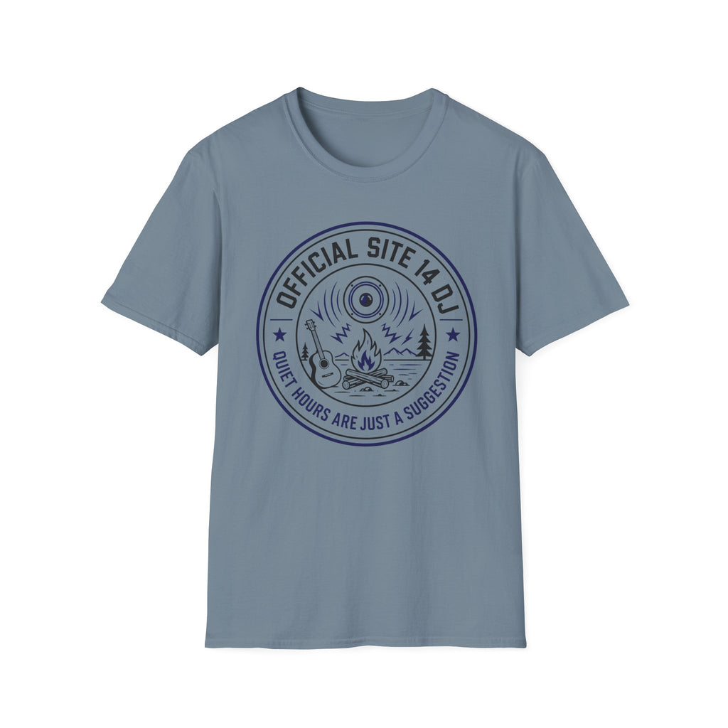 Official Site 14 DJ - Quiet Hours Are Just A Suggestion T-Shirt