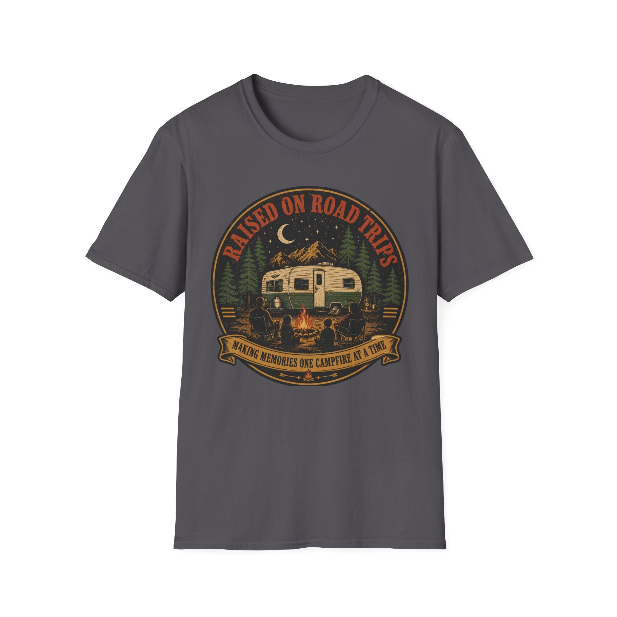 Raised On Road Trips - Making Memories One Campfire At A Time T-Shirt