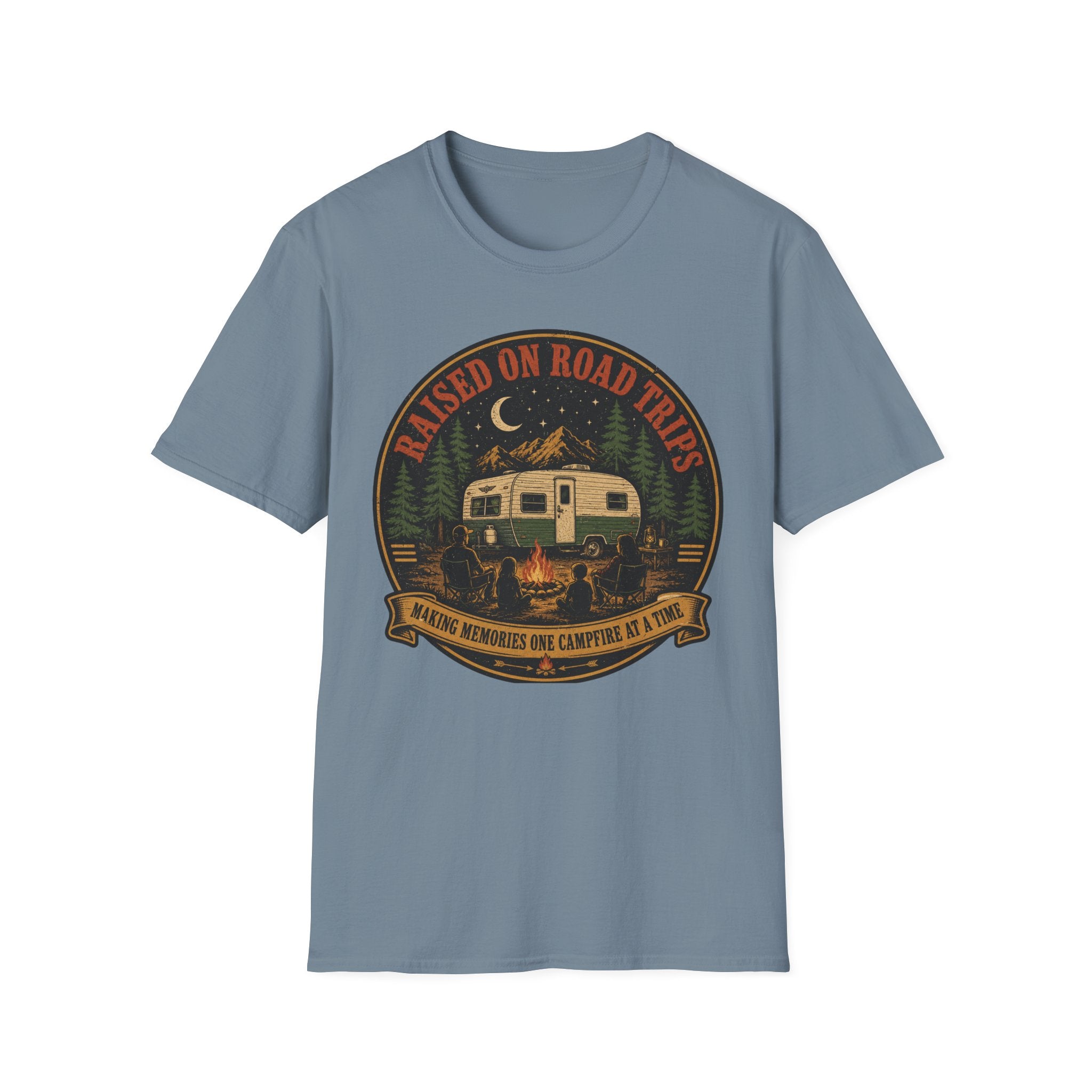 Raised On Road Trips - Making Memories One Campfire At A Time T-Shirt