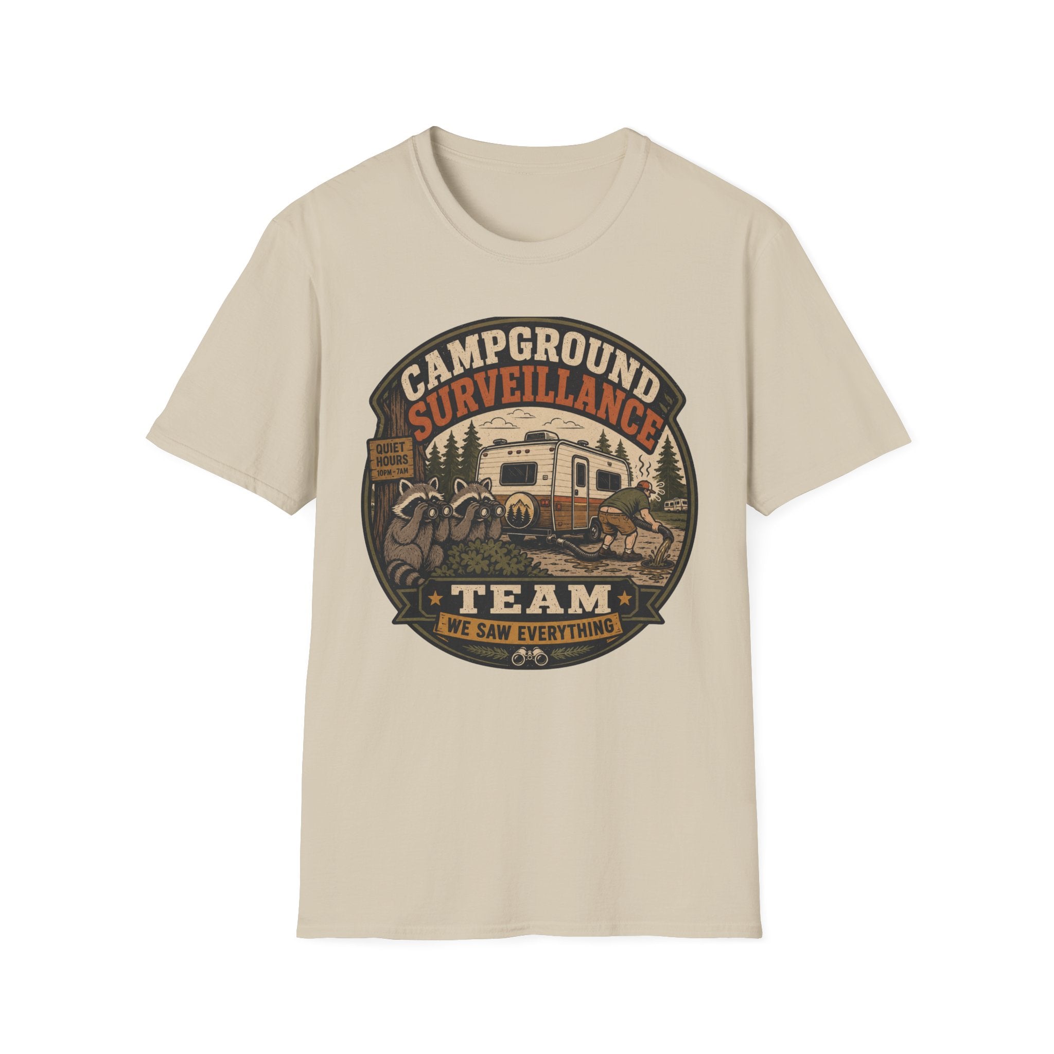 Campground Surveillance Team - We Saw Everything T-Shirt