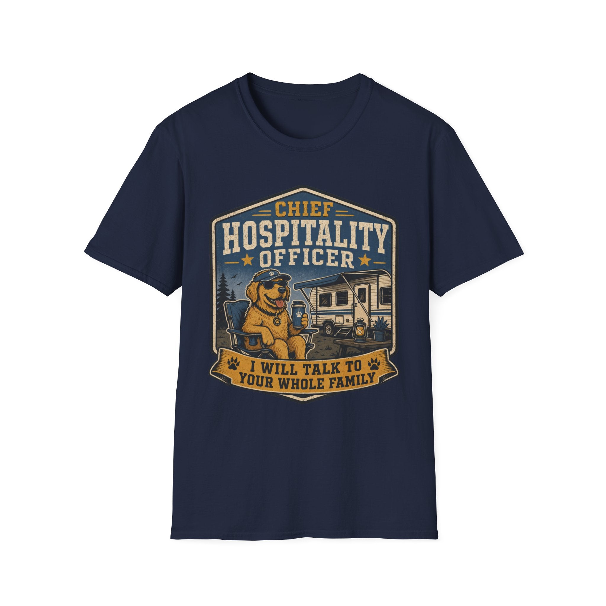 Chief Hospitality Officer - I Will Talk To Your Whole Family T-Shirt