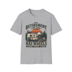 My Retirement Plan Has Wheels T-Shirt