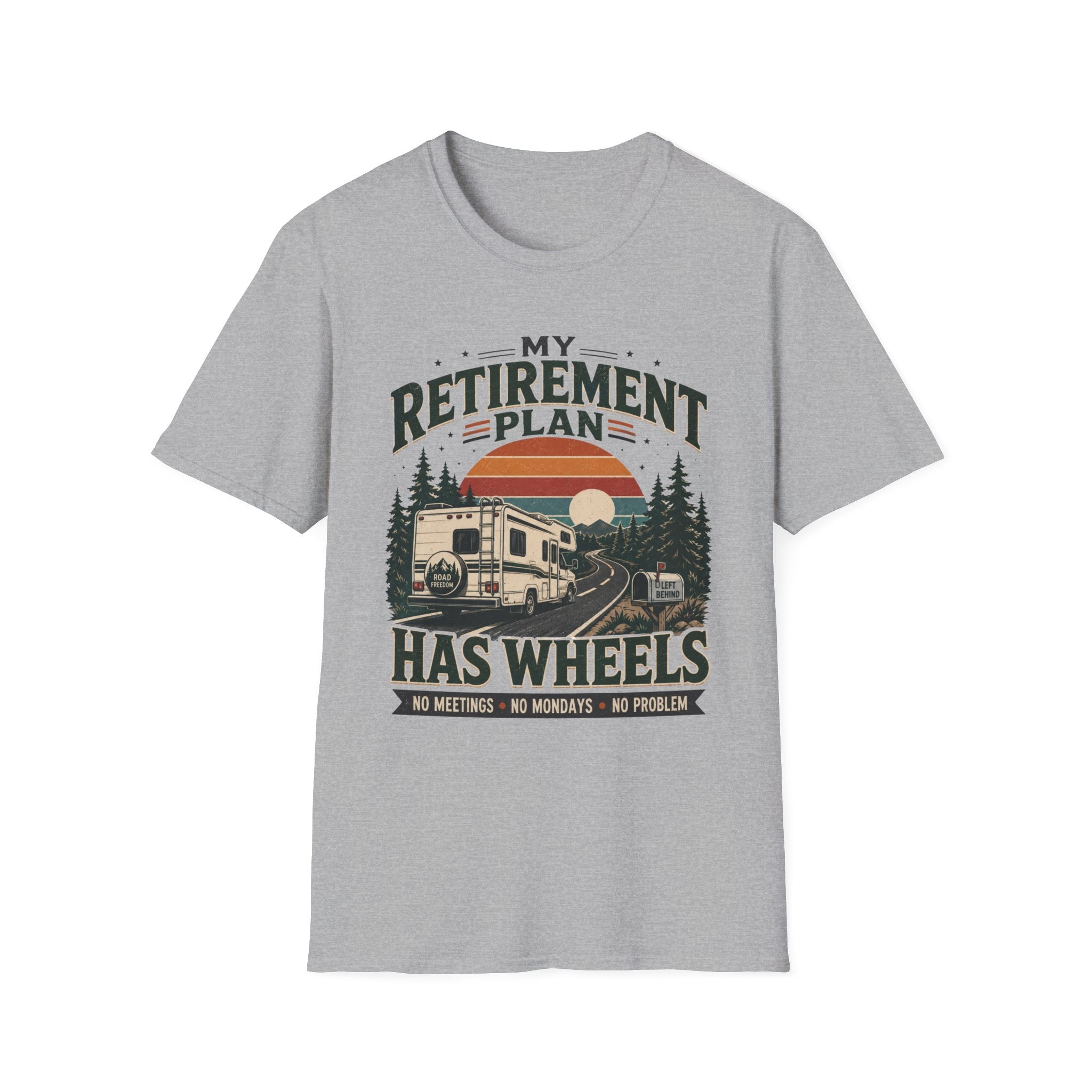 My Retirement Plan Has Wheels T-Shirt