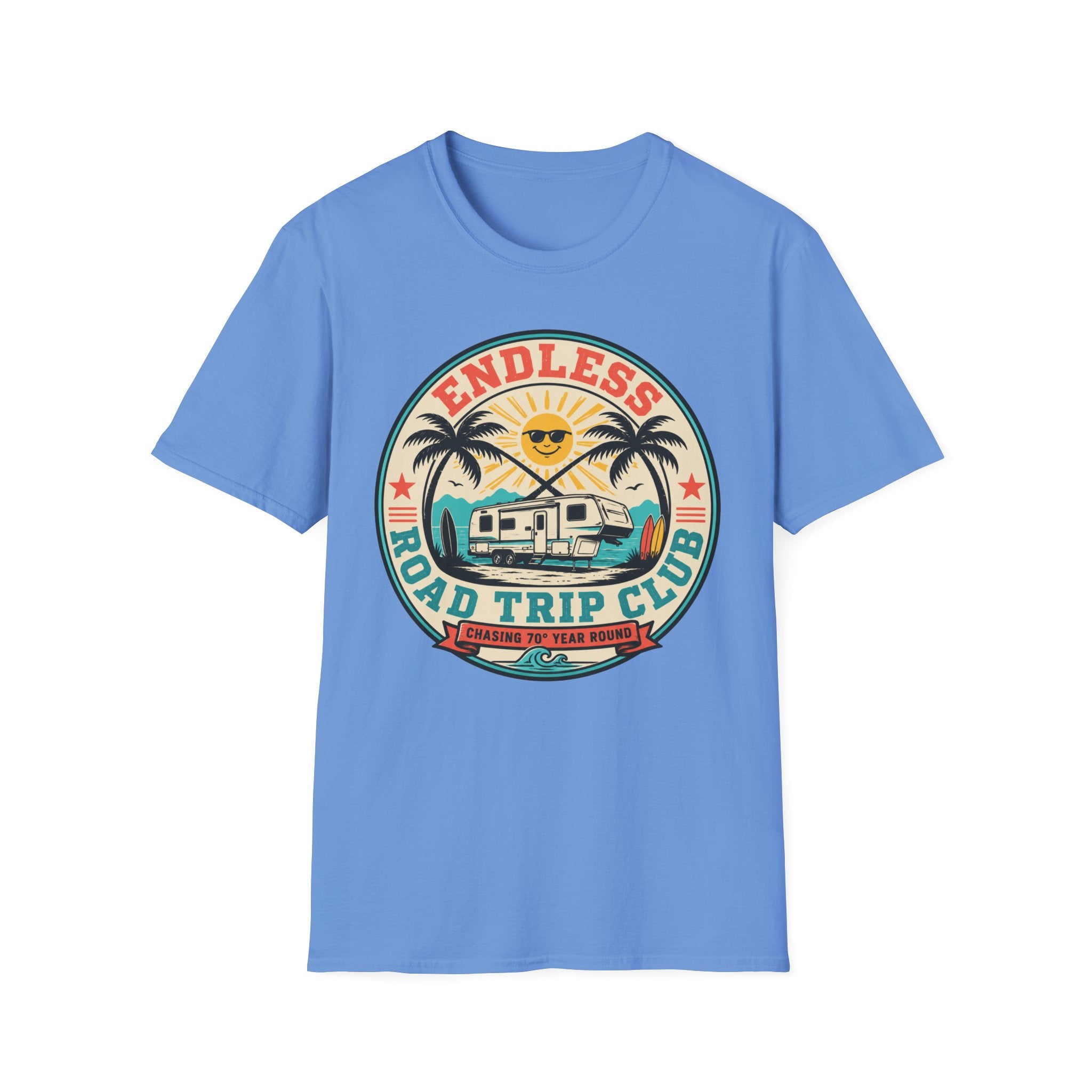 Endless Road Trip Club - Chasing 70 Deg Year Round T-Shirt