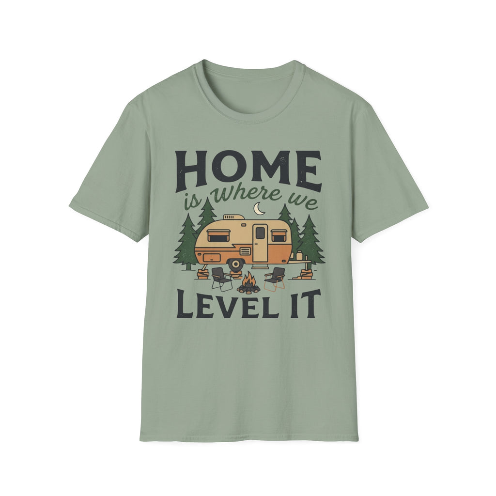 Home Is Where We Level It T-Shirt