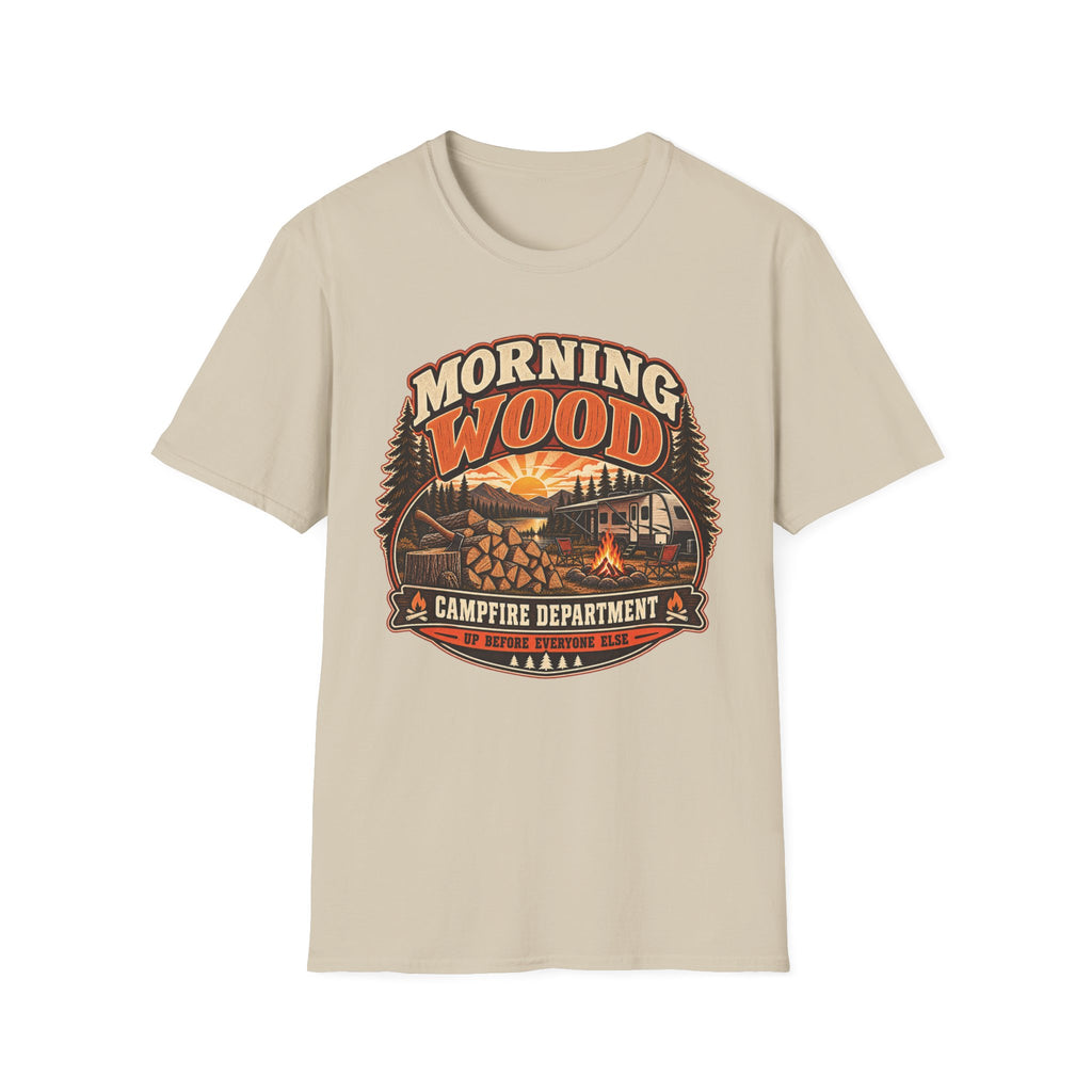 Morning Wood Campfire Department - Up Before Everyone Else T-Shirt