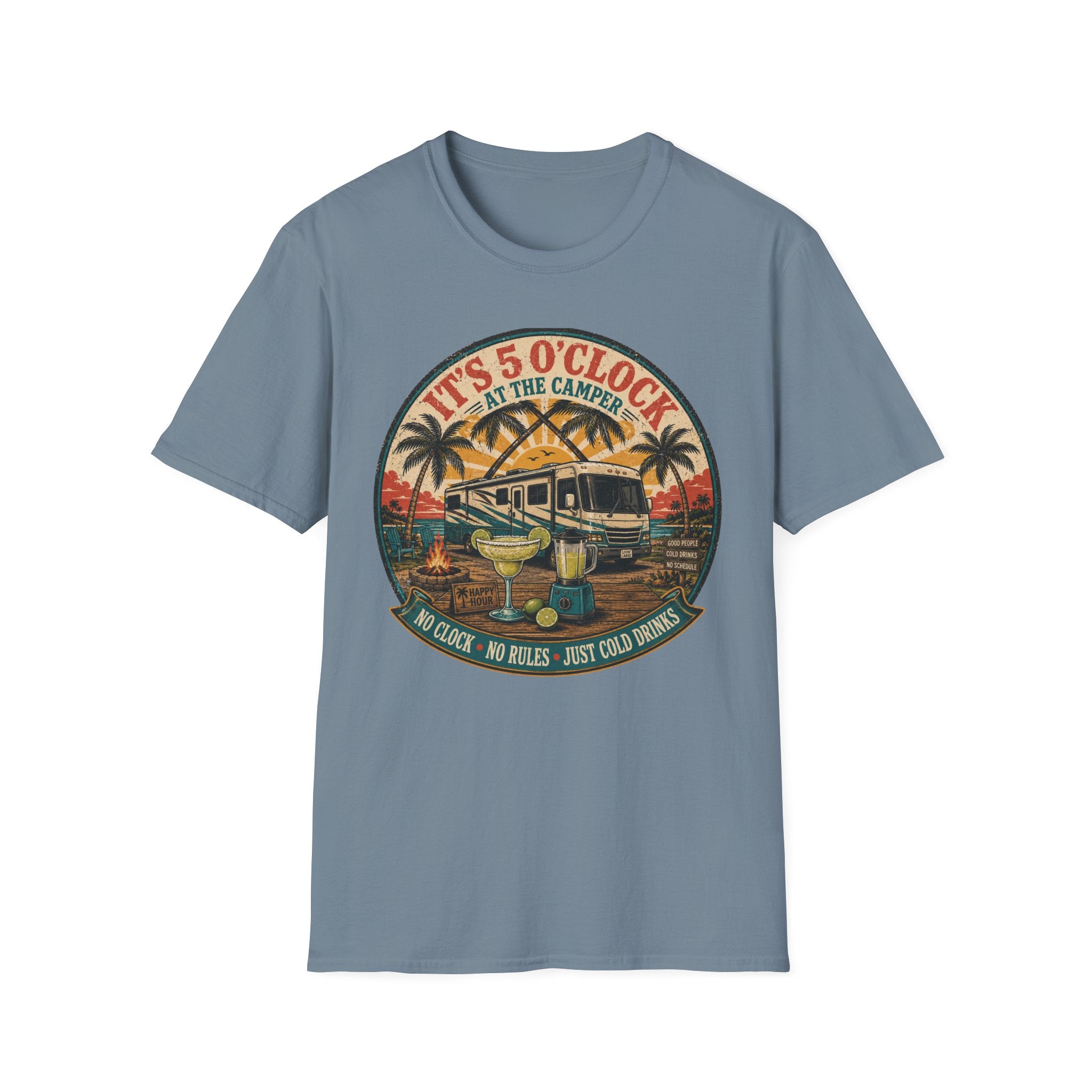 It's 5 O'Clock At The Camper T-Shirt