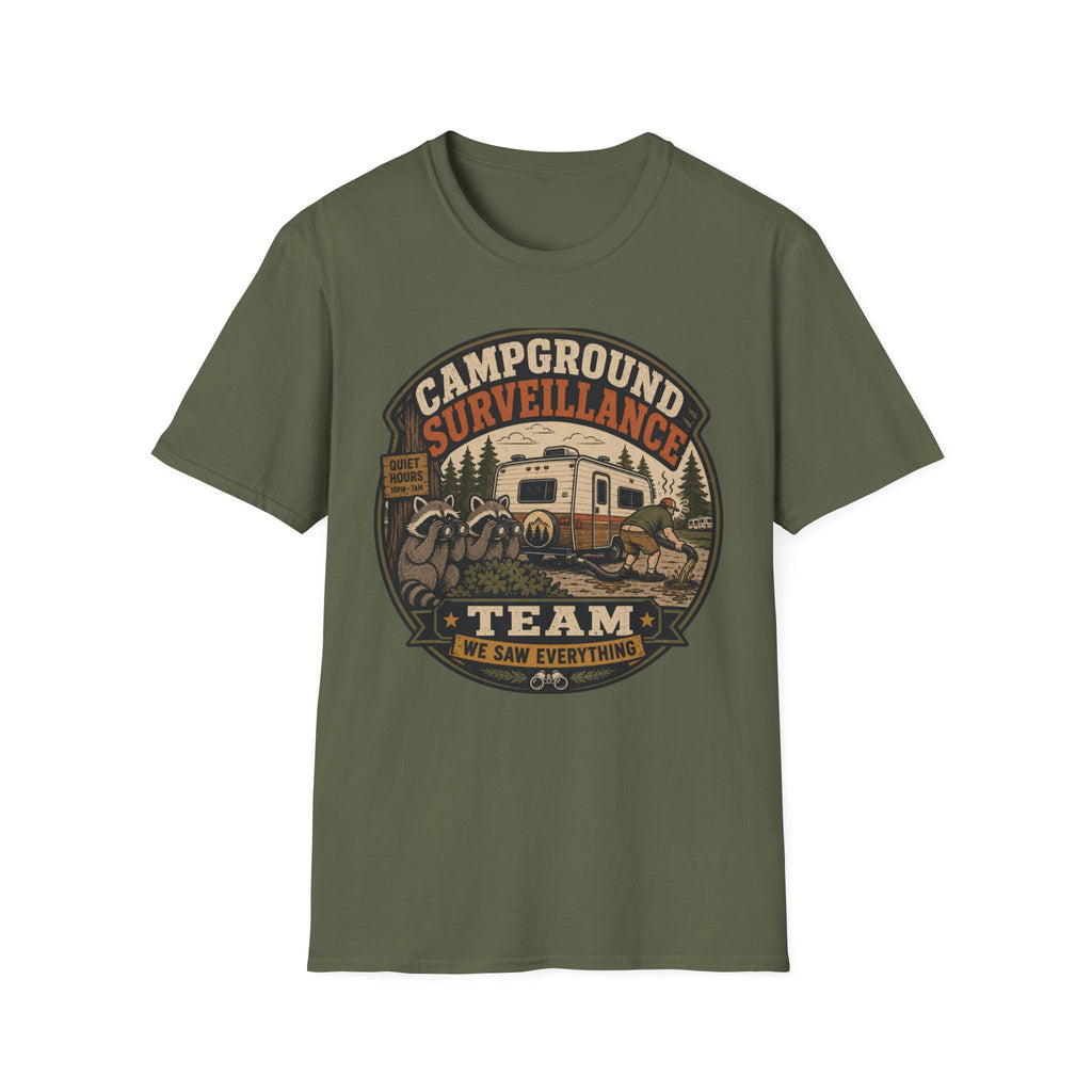 Campground Surveillance Team - We Saw Everything T-Shirt