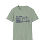 Together Is Our Favorate Campsite T-Shirt