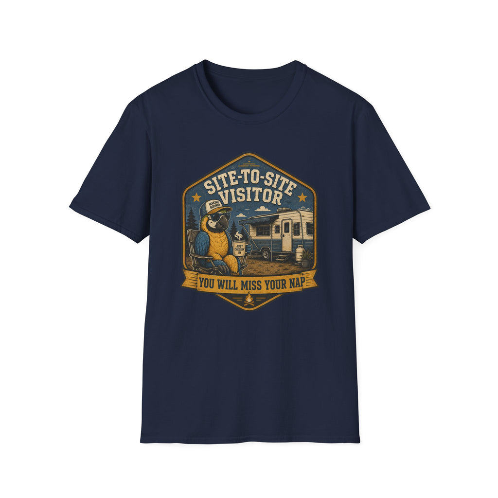 Site-to-Site Visitor - You Will Miss Your Nap T-Shirt