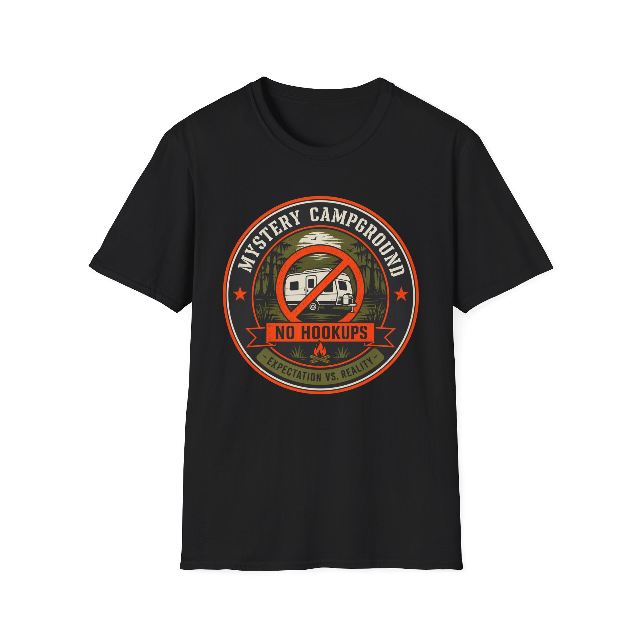 Mystery Campground - No Hookups - Expectation-vs-Reality T-Shirt