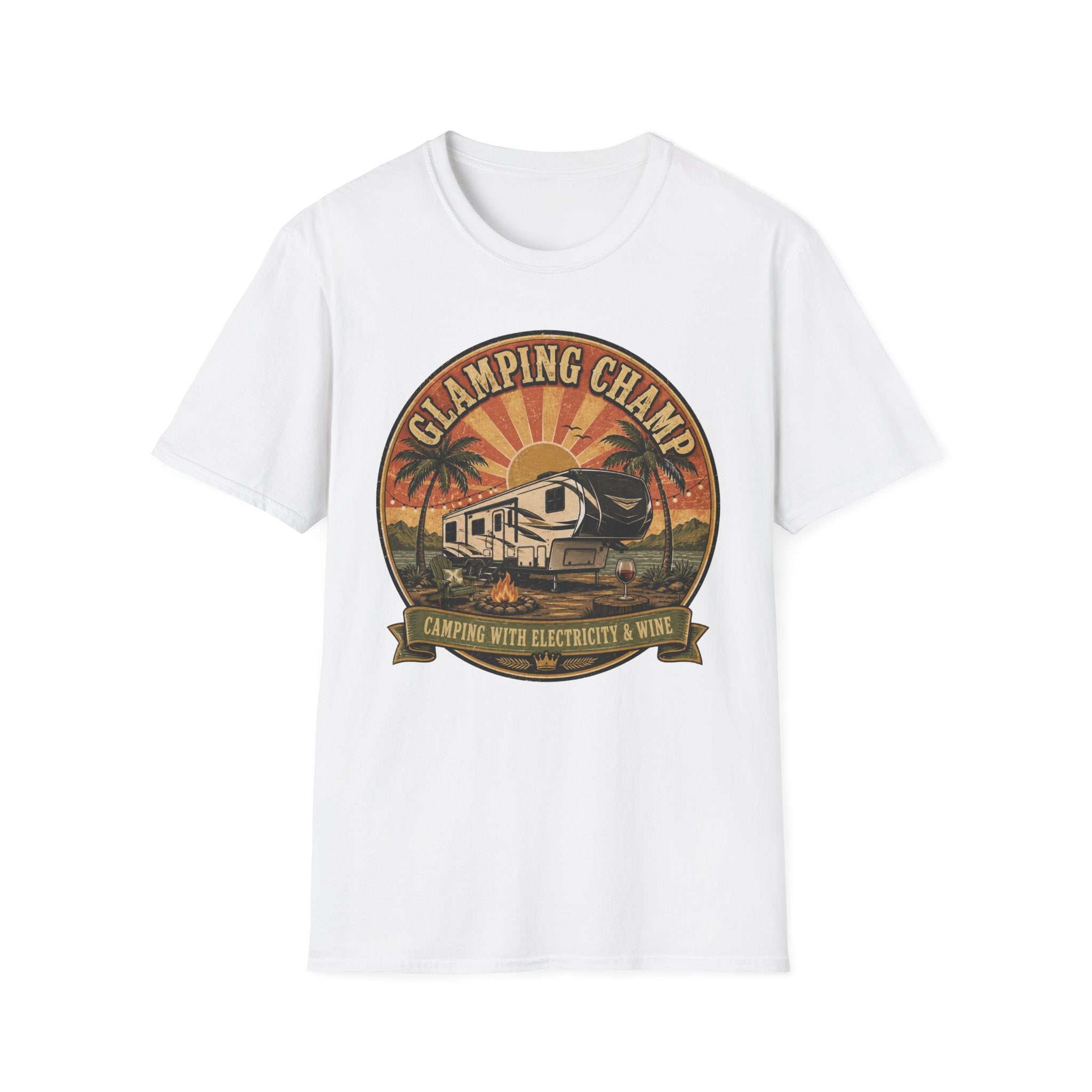 Glamping Champ - Camping With Electricity And WineT-Shirt