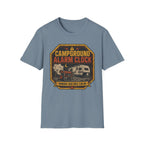 Campground Alarm Clock - Running Loud Since 5am T-Shirt