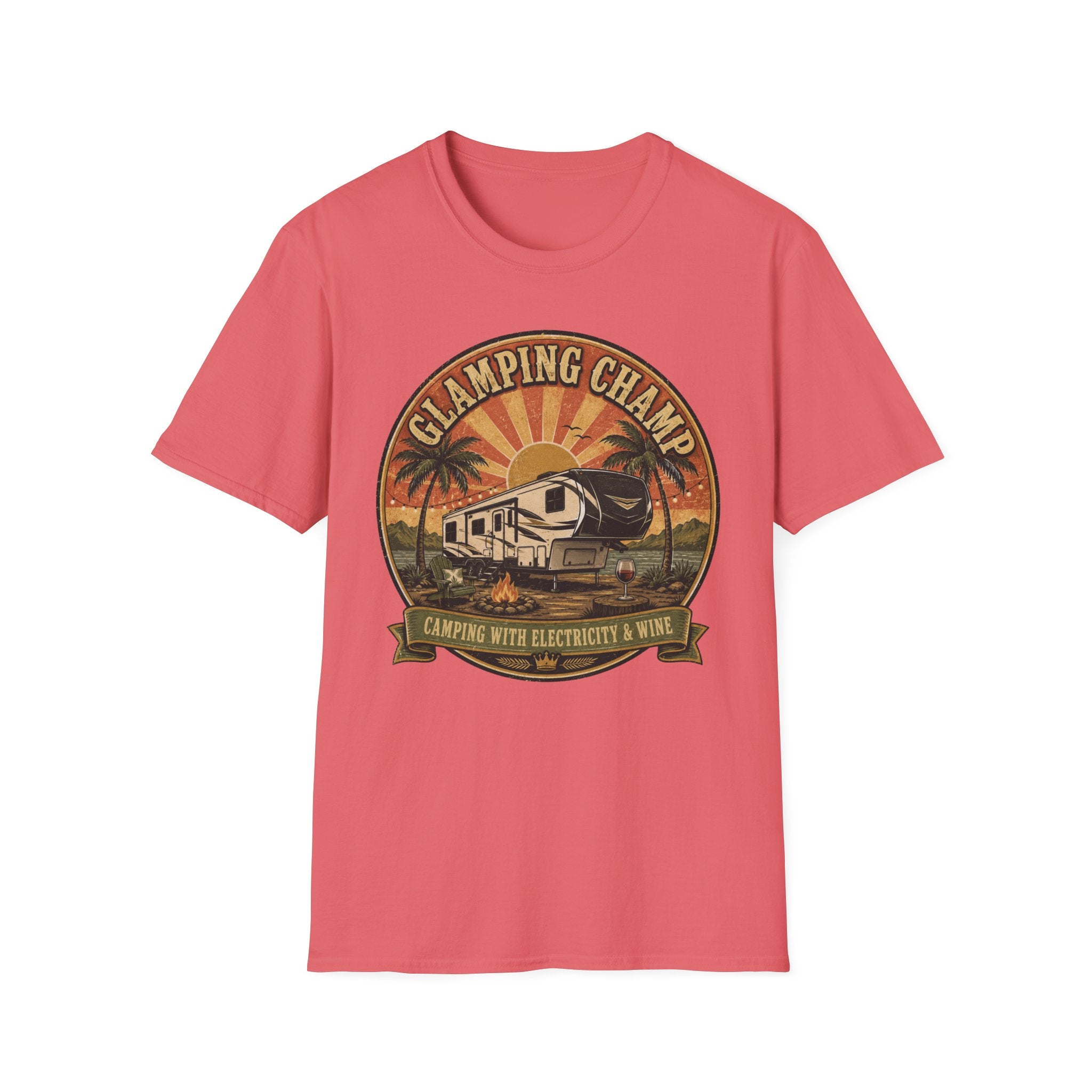 Glamping Champ - Camping With Electricity And WineT-Shirt