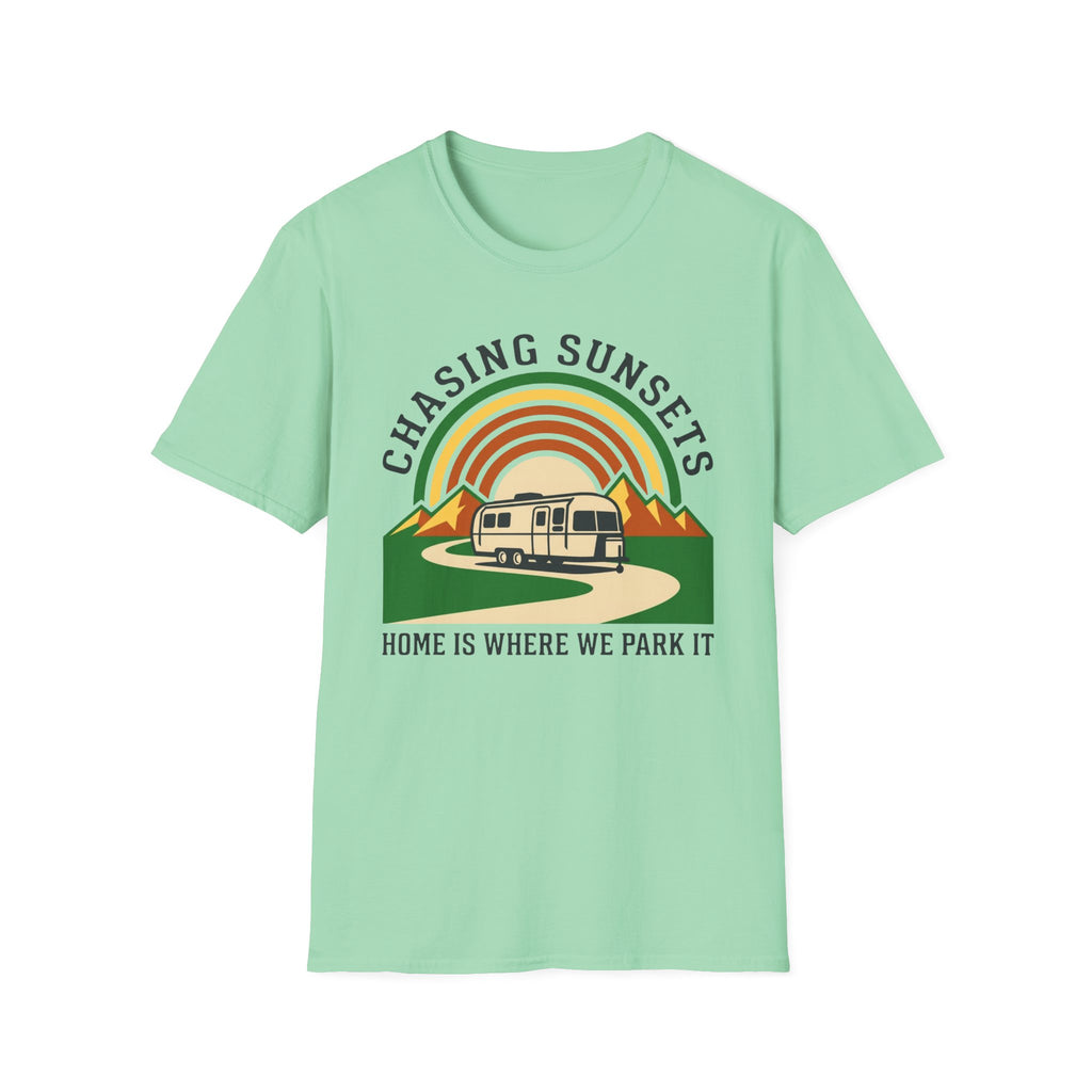 Chasing Sunsets - Home Is Where We Park It T-Shirt
