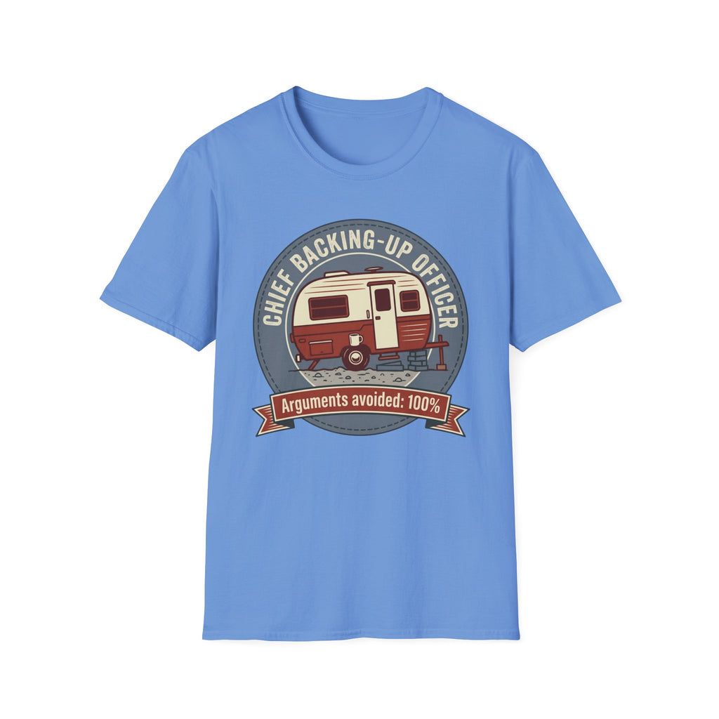 Chief Backing-Up Officer - Arguments Avoided 100% T-Shirt