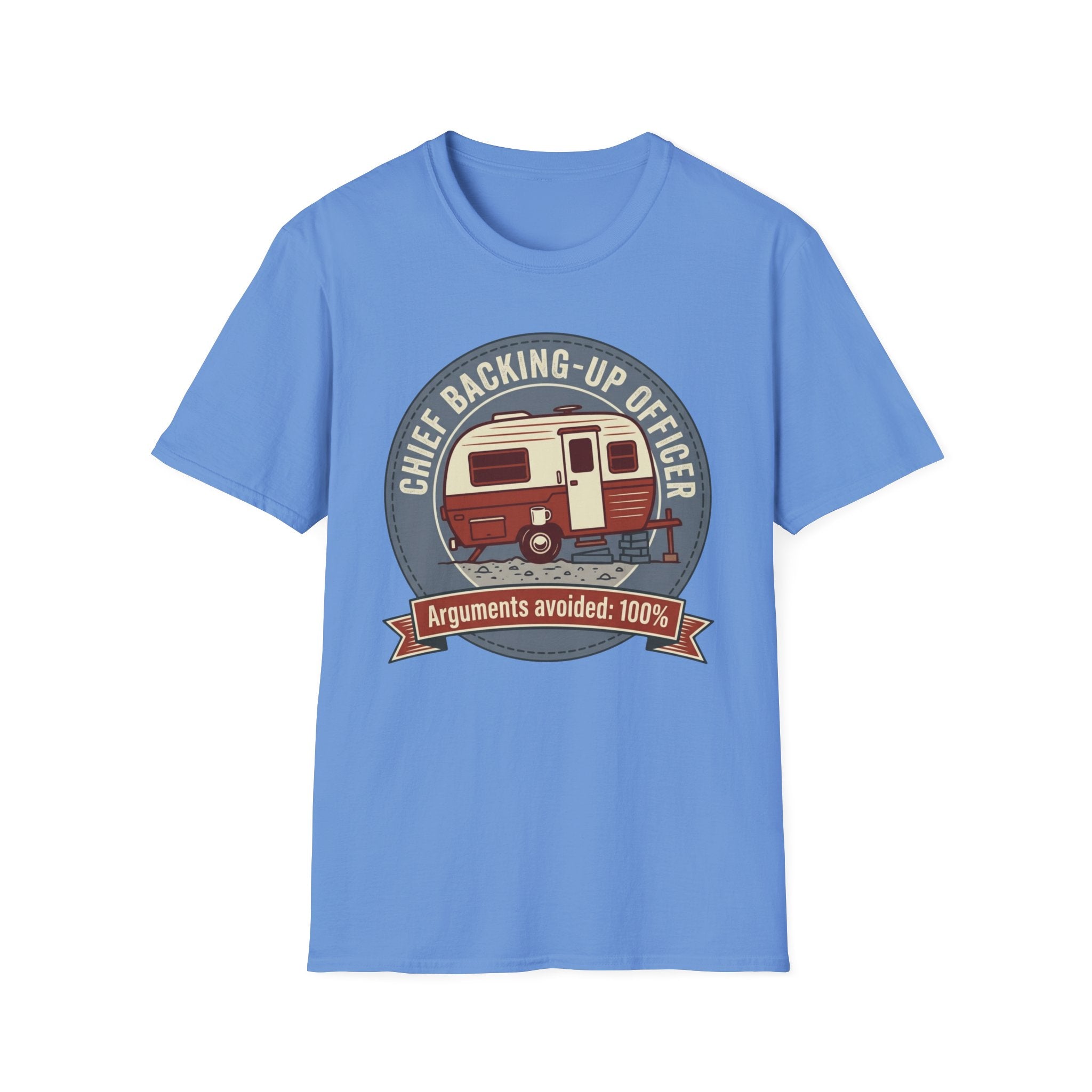 Chief Backing-Up Officer - Arguments Avoided 100% T-Shirt