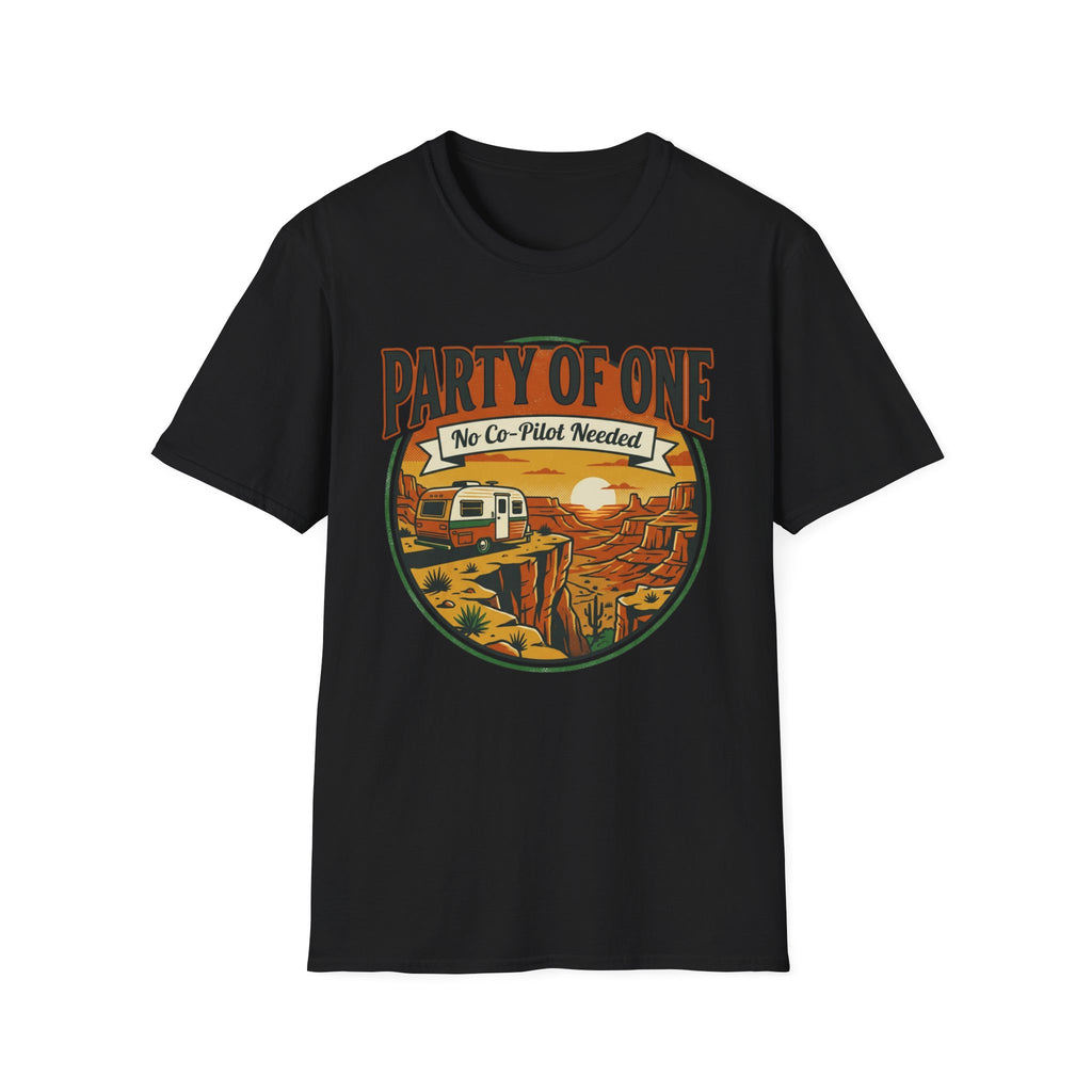 Party Of One - No Co-Pilot Needed T-Shirt