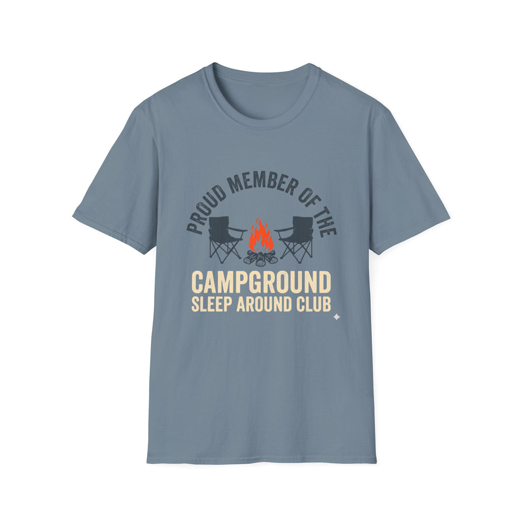 Proud Member Of The Campground Sleep Around Club T-Shirt