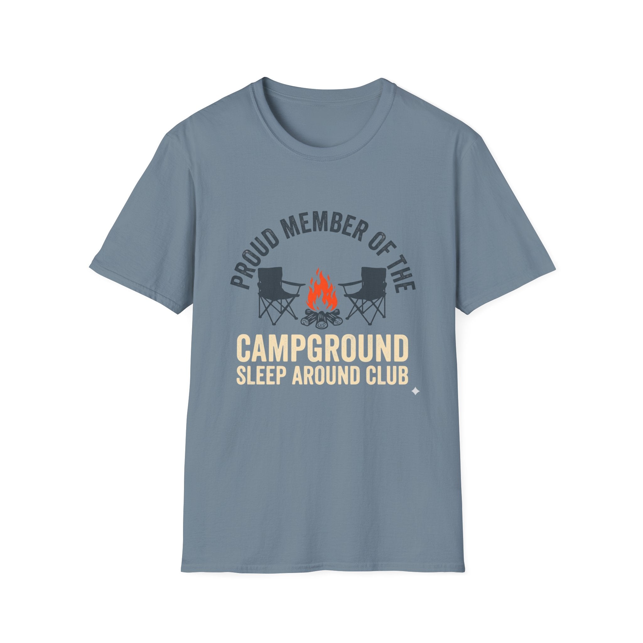 Proud Member Of The Campground Sleep Around Club T-Shirt