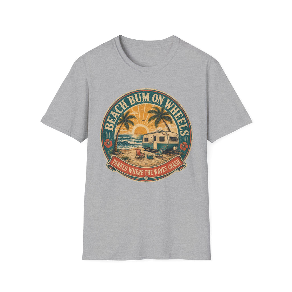 Beach Bum On Wheels - Parked Where The Waves Crash T-Shirt