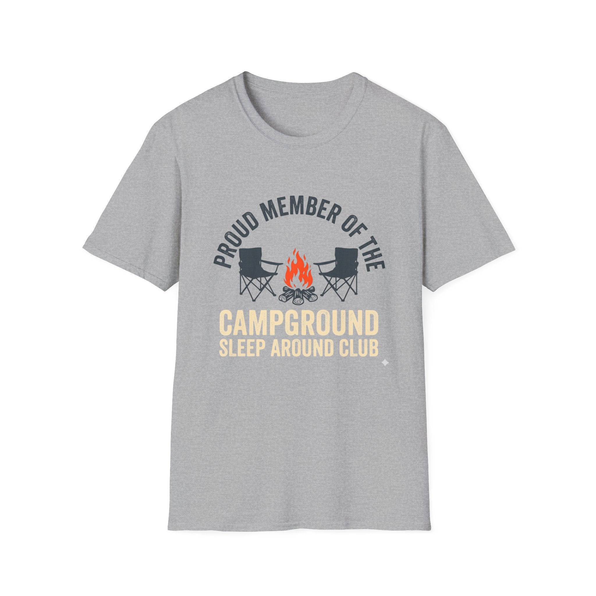 Proud Member Of The Campground Sleep Around Club T-Shirt