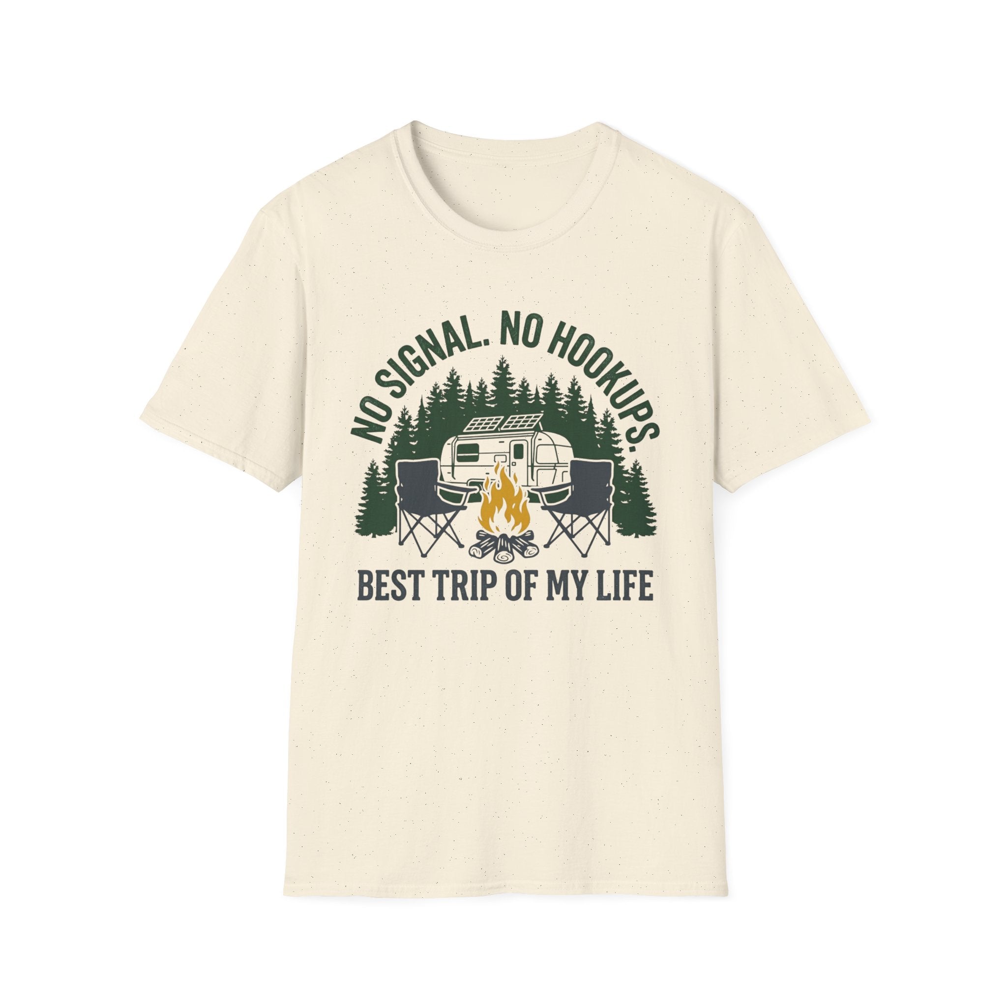 No Signal No Hookups - Best Trip Of My Life T-Shirt