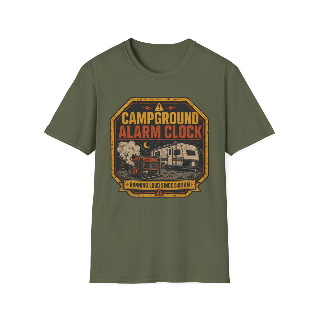 Campground Alarm Clock - Running Loud Since 5am T-Shirt