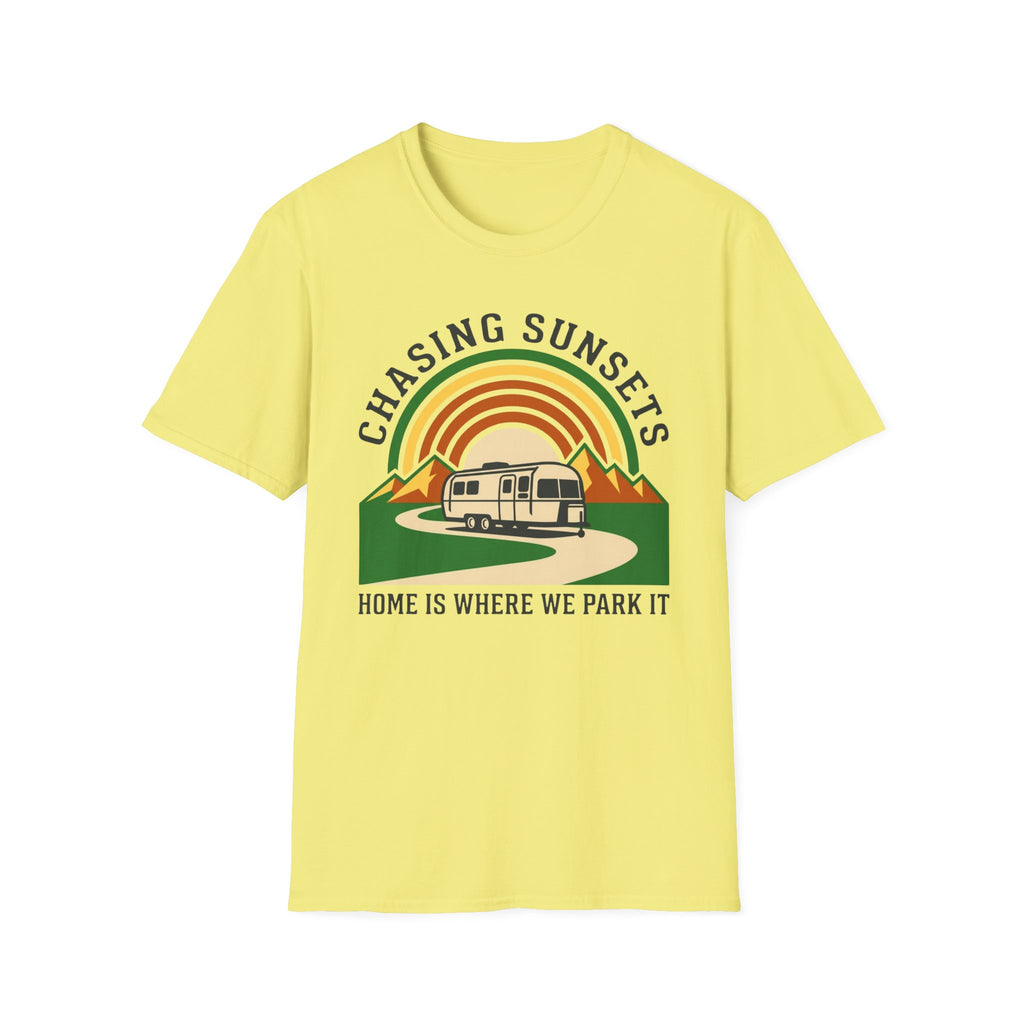 Chasing Sunsets - Home Is Where We Park It T-Shirt