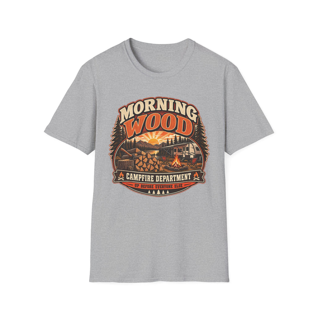 Morning Wood Campfire Department - Up Before Everyone Else T-Shirt