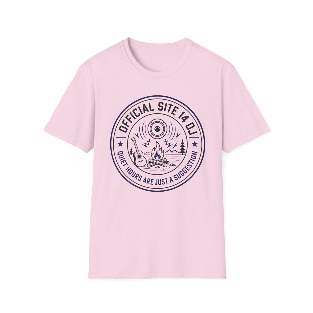 Official Site 14 DJ - Quiet Hours Are Just A Suggestion T-Shirt