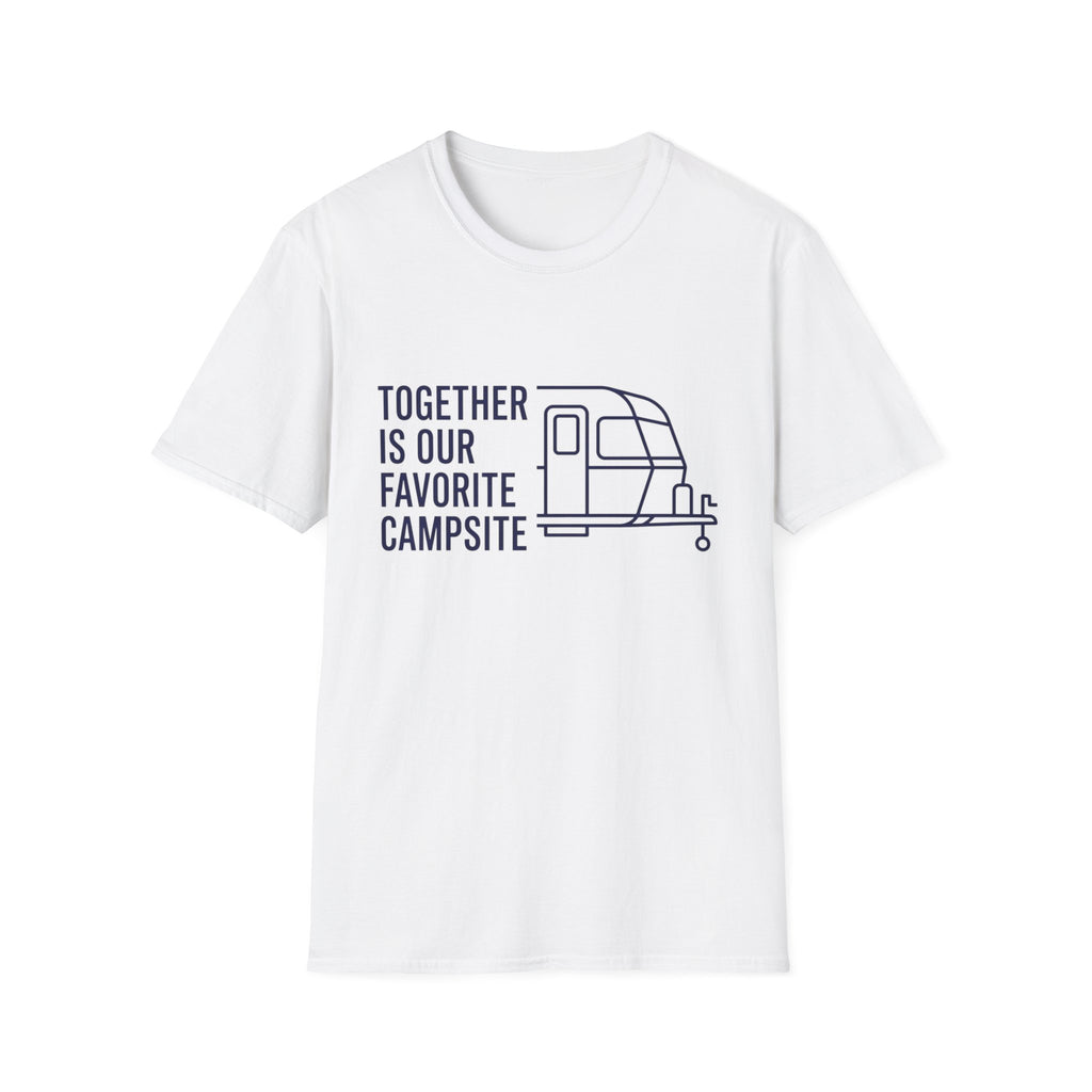 Together Is Our Favorate Campsite T-Shirt