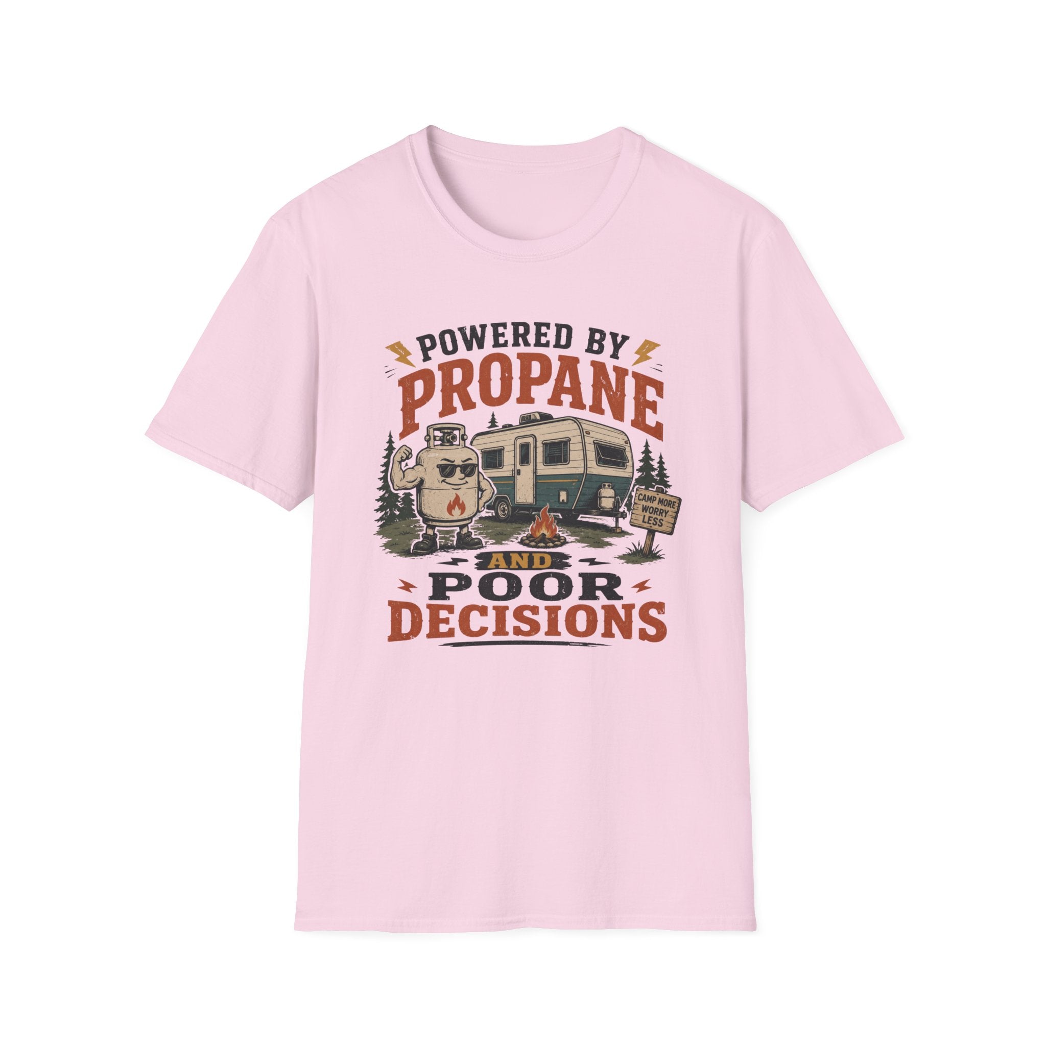 Powered By Propane and Poor Decisions T-Shirt