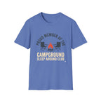 Proud Member Of The Campground Sleep Around Club T-Shirt