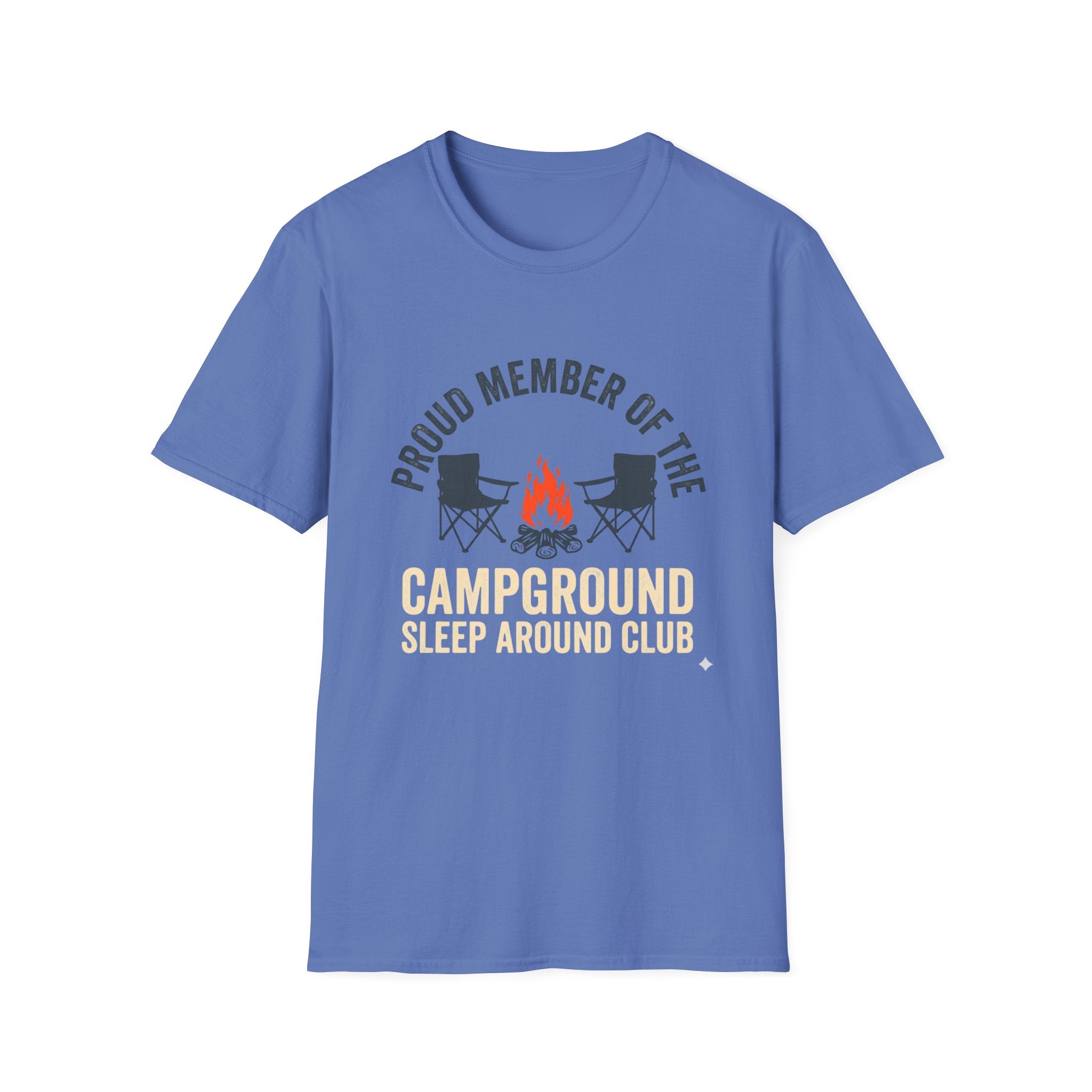 Proud Member Of The Campground Sleep Around Club T-Shirt
